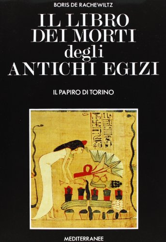 30 Le migliori recensioni di Il Libro Dei Morti Degli Antichi Egizi testate e qualificate con guida all’acquisto