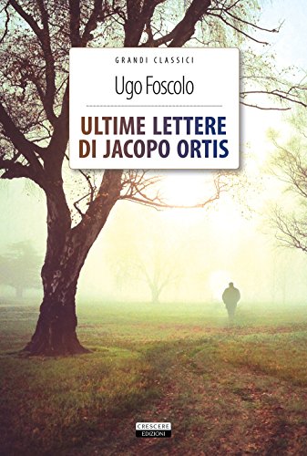 30 Le migliori recensioni di Ultime Lettere Di Jacopo Ortis Foscolo testate e qualificate con guida all’acquisto